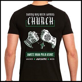 Danny Boy Beer Works Church Tee Shirt