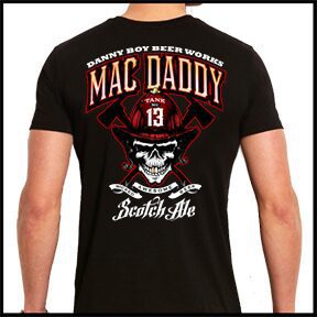 Danny Boy Beer Works Mac Daddy Shirts