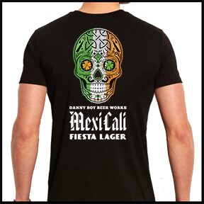 Danny Boy Beer Works Mexicali Shirts