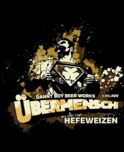 danny_boy_beer_works-ubermensch